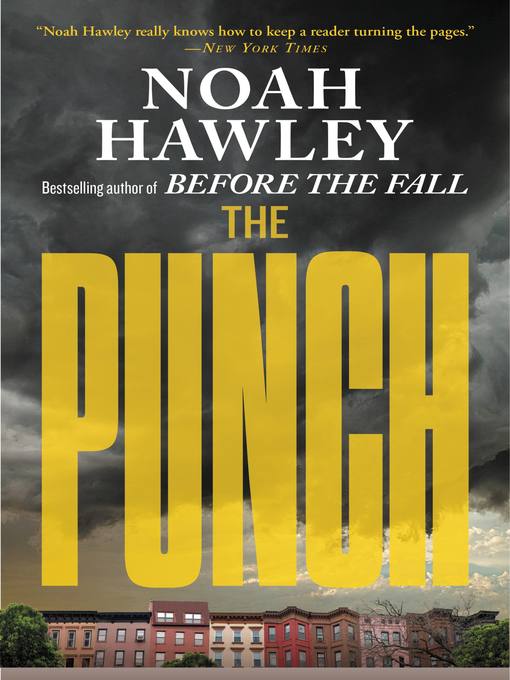 Title details for The Punch by Noah Hawley - Available